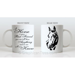 A Horse is Your Best Friend Equestrian Quote Printed on Quality Ceramic Smooth White 110z Mug with Horse Design