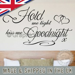 Hold Me Tight, Kiss Me Goodnight, Bedroom Wall Sticker, Romantic Love Quote with Hearts