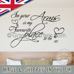 In Your Arms, My Favourite Place, Bedroom Wall Sticker, Romantic Love Quote