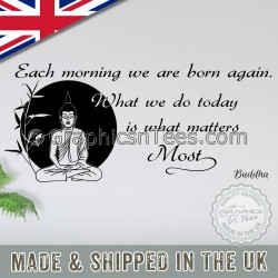 Each Morning We Are Born Again, Buddha Inspirational Wall Sticker Quote