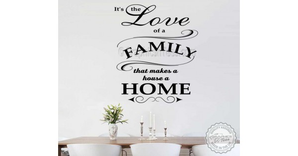 Love of Family, House a Home, Family Wall Sticker Quote, Home Mural Decal
