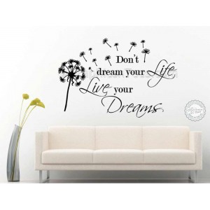 Inspirational Wall Sticker Quote Don't Dream Your Life, Live Your Dreams Motivational Wall Mural Decor Decals Quote With Dandelion Blowing in Wind