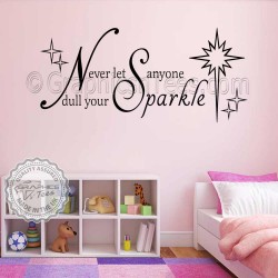 Never Let Anyone Dull Your Sparkle Bedroom Wall Sticker Quote Nursery Wall Decor Decals 03