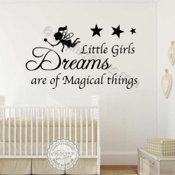 Little Girls Dreams Magical Things Nursery Bedroom Wall Stickers Quote with Fairy Decor Decals