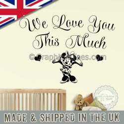 Minnie Mouse Nursery Wall Stickers We Love You This Much Bedroom Wall Quote Decor Decal