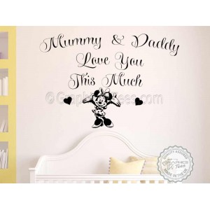 Minnie Mouse Nursery Wall Sticker Bedroom Wall Quote Decor Decal Mummy & Daddy Love You This Much