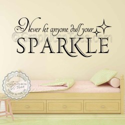 Nursery Bedroom Wall Sticker Quote Never Let Anyone Dull Your Sparkle Decor Decals 01