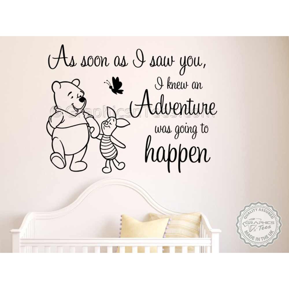 Winnie The Pooh And Piglet Nursery Wall Sticker As Soon As I Saw You Adventure Quote Decor Decal