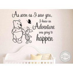 Winnie The Pooh and Piglet Nursery Wall Sticker As Soon As I Saw You Adventure Quote Decor Decal