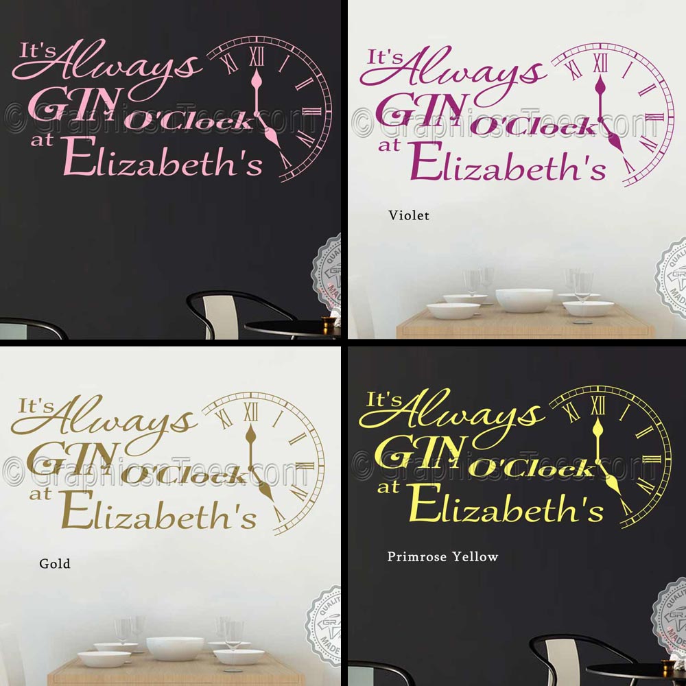 It's Always Gin O'Clock Personalised Wall Stickers Bar Restaurant Decor Decals