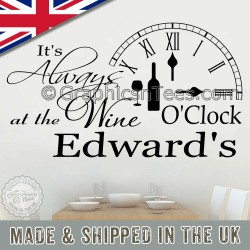 It's Always Wine O'Clock Funny Kitchen Wall Sticker, Personalised Family Wall Quote Decor Decal
