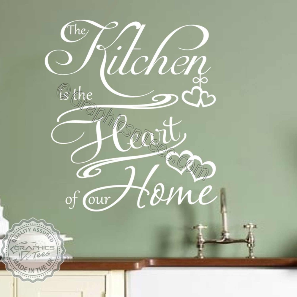 The kitchen is the heart of the home kitchen gloss wall art sticker Home decor