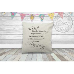 Best Things in Life, Memories We Make Inspirational Family Quote on Quality Textured Cream Linen Cushion