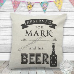 Personalised Reserved For Beer Fun Quote Printed on Quality Linen Textured Cream Cushion Cover Ideal Personalized Gift