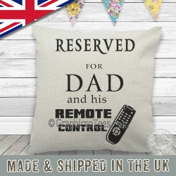 Reserved For Dad and Remote Control Fun Quote Printed on Quality Linen Textured Cream Cushion Cover