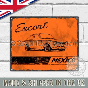 MK1 Ford Escort Mexico Retro Vintage Metal Sign in Orange