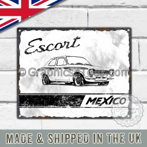 MK1 Ford Escort Mexico Retro Vintage Metal Sign in White