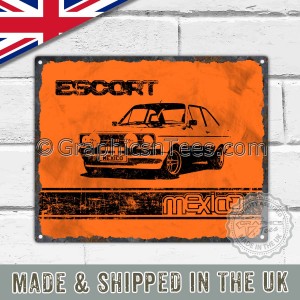 MK2 Ford Escort Mexico Retro Vintage Metal Sign in Orange