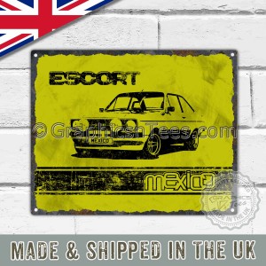 MK2 Ford Escort Mexico Retro Vintage Metal Sign in Yellow