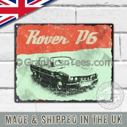 Rover P6 Retro Vintage Metal Sign